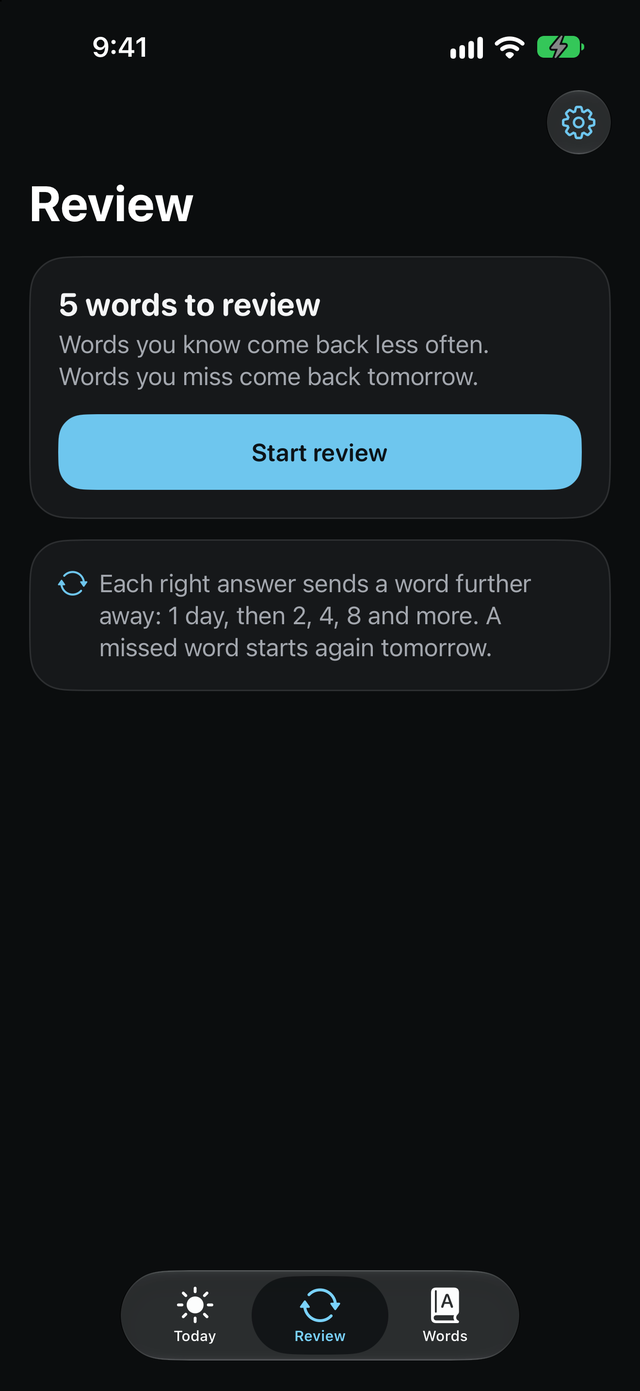 Review screen in dark mode with 5 words to review and a note that right answers send a word further away